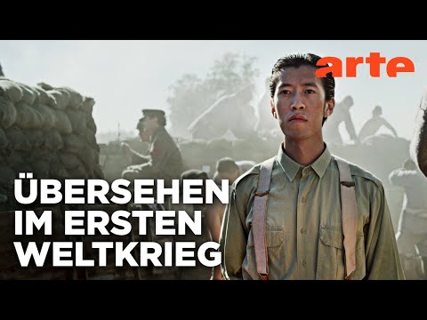Chinas Kriegsarbeiter an der Westfront | Doku HD | ARTE