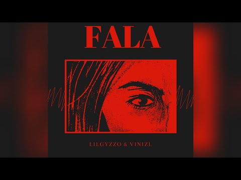 LILGYZZO - FALA feat. VINIZL