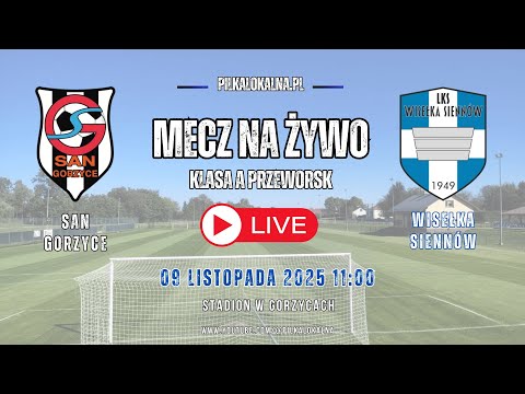 NA ŻYWO🔴 San Gorzyce 🆚 Wisełka Siennów | Klasa A Przeworsk