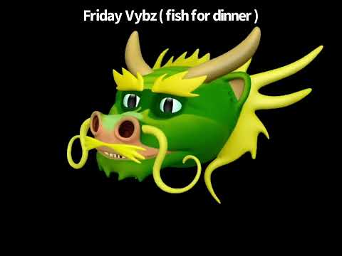 Friday Vybz ( dinner fish ) e-commerce, commerce, loans 