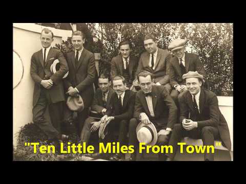 Paul Specht & Orchestra "Ten Little Miles From Town" song by Gus Kahn & Elmer Schoebel