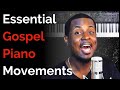 Essential Gospel Piano Movements