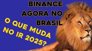 BINANCE IRÁ REPORTAR PARA RECEITA FEDERAL EM 2025