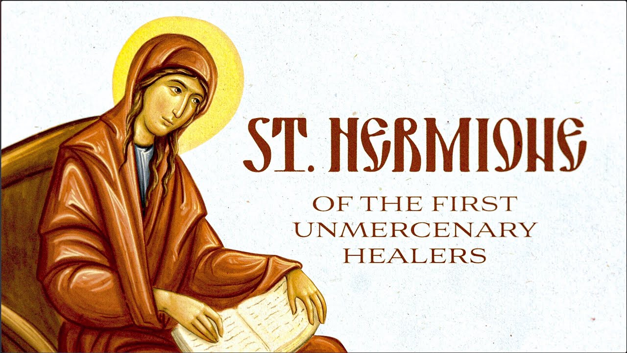 Saint Hermione: Of the First Unmercenary Healers