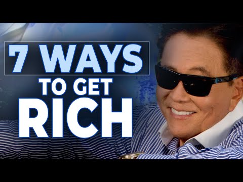 7 Rich Dad Lessons for Getting Rich - Robert Kiyosaki