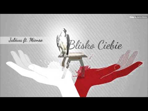 Mienso x Jwa - Blisko Ciebie (Prod. Kondzio)