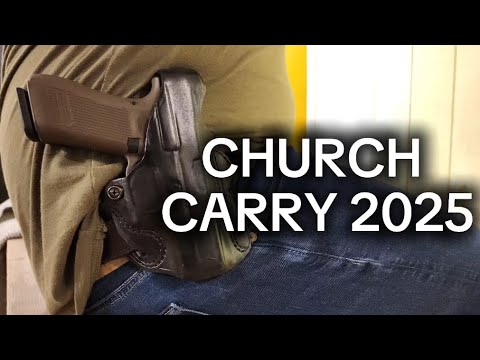 Concealed Carry at Church: How and Why