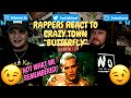 Rappers React To Crazy Town 