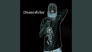 Dreamcatcher
