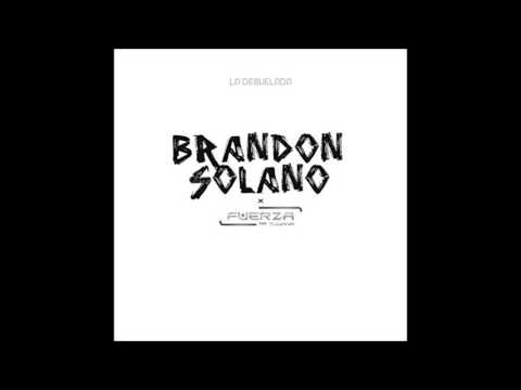 Fuerza De Tijuana Ft Brandon Solano - La Desvelada