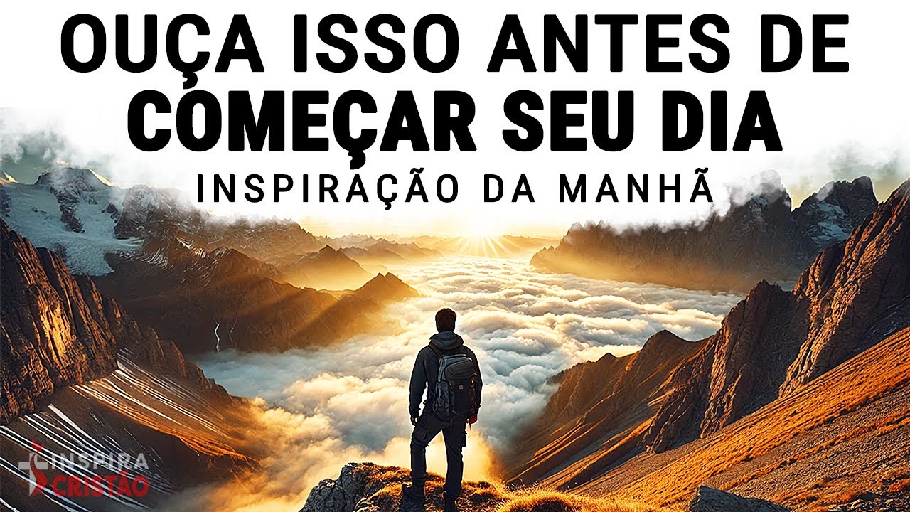 COMECE SEU DIA COM ATITUDES QUE IRÃO TRANSFORMAR SUA VIDA