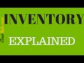 Inventory Explained