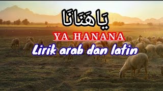 Download lagu YA HANANA - LIRIK ARAB DAN LATIN || By Naswa mp3 Download lagu YA HANANA - LIRIK ARAB DAN LATIN || By Naswa mp3