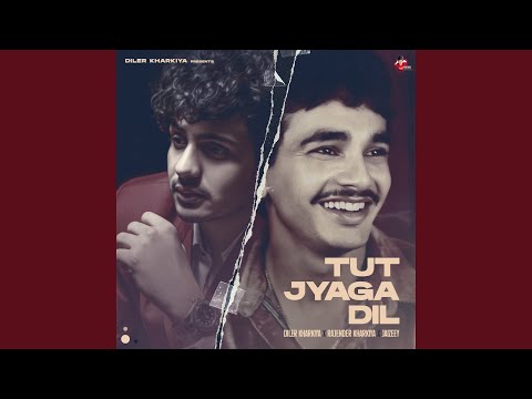 Tut Jyaga Dil — watch video