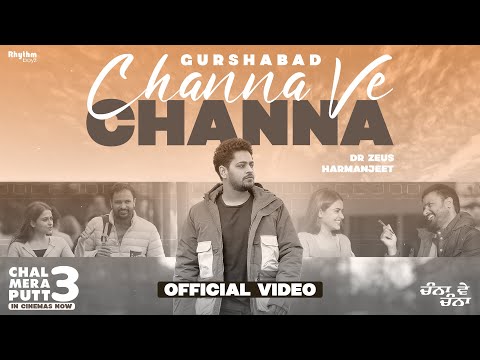 Poster channa ve channa lyrics – gurshabad | chal mera putt 3
