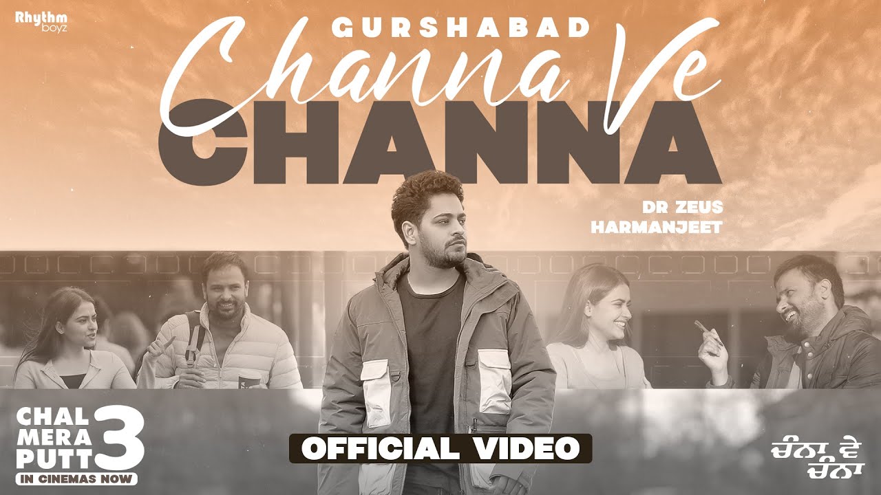 Channa Ve Channa| Gurshabad Lyrics