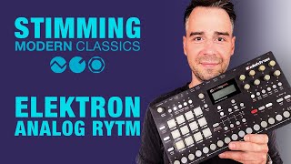 Video thumbnail for Stimming presents modern classics: Elektron Analog Rytm by Sense Music & Media GmbH