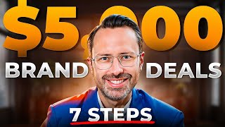 7 Steps to Secure Brand Deals!