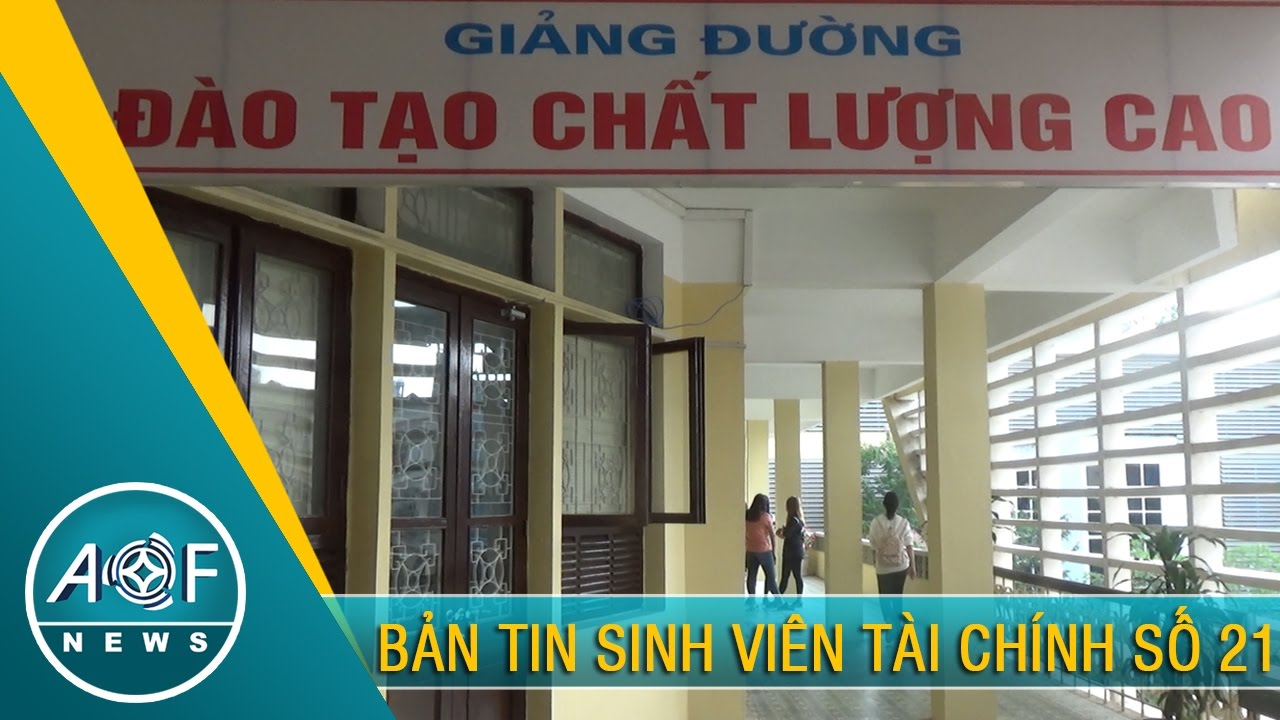 AOF_NEWS 22 – Bản tin sinh viên Tài chính số 22