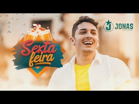 Jonas Esticado - Sexta-Feira (Clipe Oficial)
