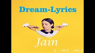 Jain - Dream - Lyrics