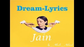 Jain - Dream - Lyrics