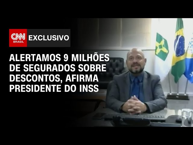 Presidente do INSS: alertamos nove milhões de segurados sobre descontos | CNN NOVO DIA