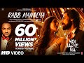 Koi Jaane Na Tu Mane Ya Na Mane Rabb Manneya Lakhwinder W Neeti M Rochak Kohli Manoj M