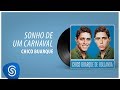 Chico Buarque - Sonho De Um Carnaval (Chico Buarque, Vol. 1) [Áudio Oficial]