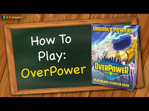How to play OverPower