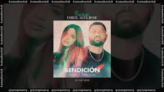 Emilia, Alex Rose - Bendición | Audio