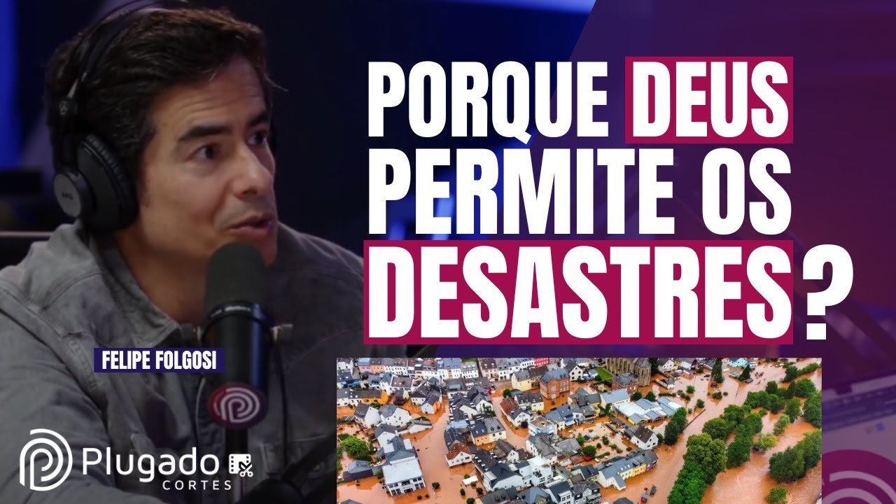 TRAGÉDIAS SÃO LIMPEZAS ESPIRITUAIS? - FELIPE FOLGOSI EXPLICA