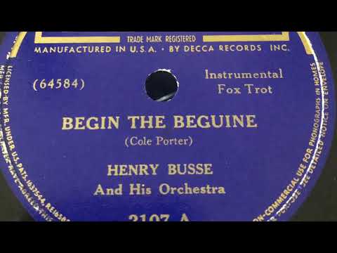 Begin The Beguine - Henry Busse and his Orchestra 1938