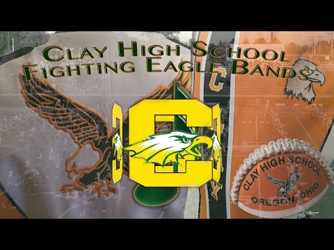 Clay High School Fighting Eagle Marching Band October 14, 2016