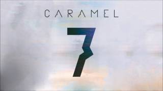 CARAMEL – Hologram