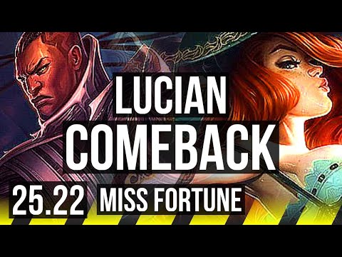 LUCIAN & Thresh vs MISS FORTUNE & Neeko (ADC) | 5k comeback | KR Master | 25.22