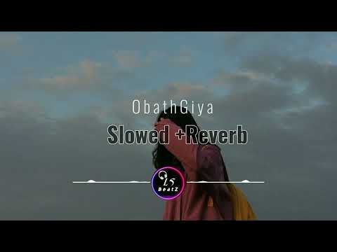 Obath Giya (ඔබත් ගියා)_Slowed And Reverb _| Free Time Music _| LS BeatZ ®#slowedandreverb #LSBeatZ
