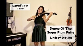 Dance Of The Sugar Plum Fairy - Lindsey Stirling (Electric Violin Cover by Kimberly Hope)