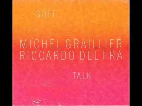 Michel Graillier & Riccardo Del Fra - I'm a fool to want you