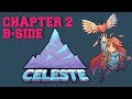 Celeste - Chapter 2 B-Side Walkthrough