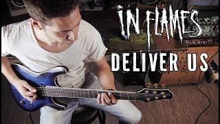 In Flames - Deliver Us - Guitar Cover by George Mylonas