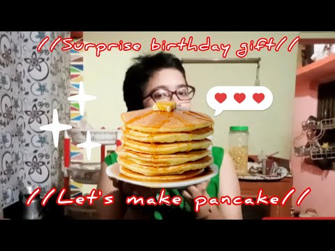 tasty pan cake making recipe//with surprise birthday gift // दैनिक जीवन का अन्वेषण //33th video //