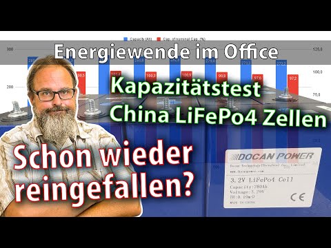 Energiewende im Büro: 4. LiFePo4 Zellen Kapazitätstest "Grade A"-Zellen von Docan Power aus China