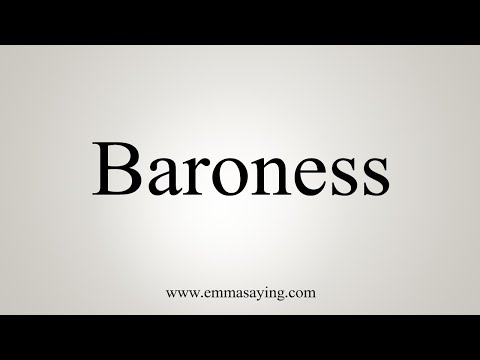 How To Say Baroness