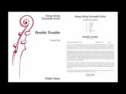 Double Trouble, by Loreta Fin – Score & Sound
