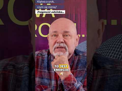 [POPKO Uzdrawianie Ciała i Ducha] Czym się różni KLĄTWA od UROKU?