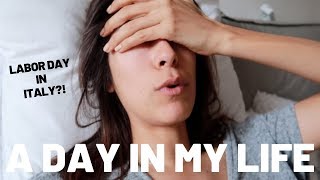 Labor Day in Italy | daily vlog