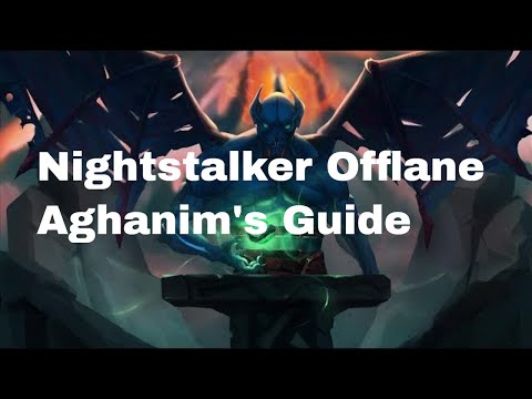 【Dota2】Nightstalker Offlane Guide 7.27d - Aghanim's Build