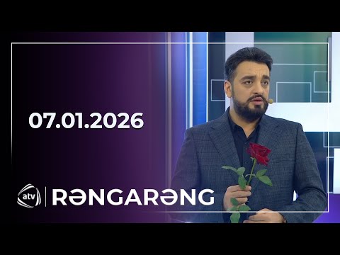 Rəngarəng / 07.01.2026