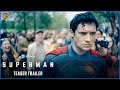 Superman Official Teaser Trailer